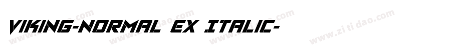 Viking-Normal Ex Italic字体转换